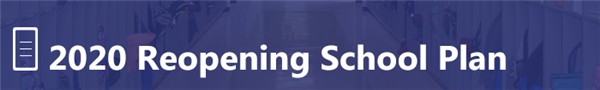 2020 Reopening School Plan 